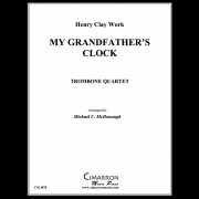 大きな古時計 (トロンボーン四重奏)【My Grandfather's Clock】