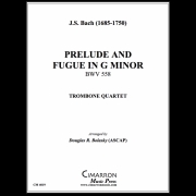 前奏曲とフーガ・ト短調（バッハ） (トロンボーン四重奏)【Prelude and Fugue in G Minor】