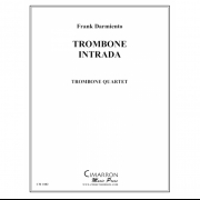 トロンボーン・イントラーダ（フランク・デルミエント） (トロンボーン四重奏)【Trombone Intrada】