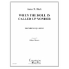 When the Roll Is Called Up Yond（ジェームス・ミルトン・ブラック） (トロンボーン四重奏)