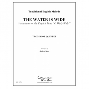 広い河の岸辺 (トロンボーン五重奏)【The Water is Wide】