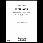 ハイ・ヌーン（フランク・グリノ） (トロンボーン八重奏)【High Noon】