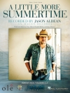 ア・リトル・モア・サマータイム（ジェイソン・アルディーン）（ピアノ）【A Little More Summertime】
