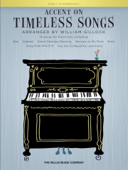 60年代・80年代の名曲集（ピアノ）【Accent on Timeless Songs】