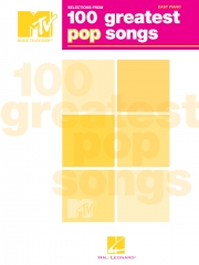 MTVが選ぶ、グレイティスト・ヒット・ポップス100曲（スコアのみ）（ピアノ）【Selections from MTV’s 100 Greatest Pop Songs】