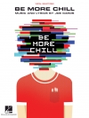 ビー・モア・チル（ピアノ）【Be More Chill】