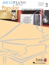 大人のピアノ・ポピュラー曲集・Book.2（ピアノ）【Adult Piano Adventures Popular Book 2】