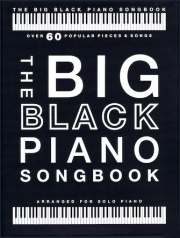 ビッグ・ブラック・ピアノ・ソングブック（ピアノ）【The Big Black Piano Songbook】