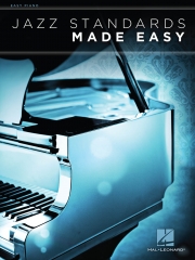 やさしいジャズ・スタンダード曲集（ピアノ）【Jazz Standards Made Easy】