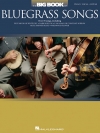 ブルーグラス・ソング大全集（ピアノ）【The Big Book Of Bluegrass Songs】