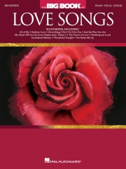 ラブ・ソング大全集（ピアノ）【The Big Book Of Love Songs – 3Rd Edition】