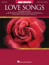 ラブ・ソング大全集（ピアノ）【The Big Book Of Love Songs – 3Rd Edition】