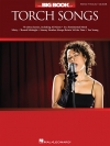 トーチ・ソング大全集（ピアノ）【The Big Book Of Torch Songs – 2Nd Edition】