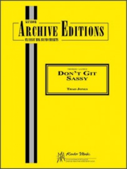 ドント・ギット・サシー（サド・メル・ジャズ・オーケストラ）（スコアのみ）【Don't Git Sassy】