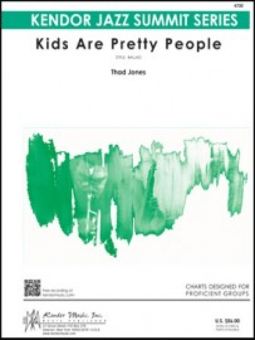 キッズ・アー・プリティ・ピープル（サド・メル・ジャズ・オーケストラ）（スコアのみ）【Kids Are Pretty People】