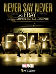 ネヴァー・セイ・ネヴァー（ザ・フレイ）（ピアノ）【The Fray - Never Say Never】