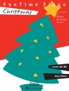 ファンタイム・ピアノ・クリスマス（ピアノ）【Funtime Piano Christmas】