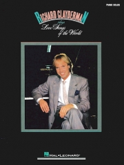 リチャード・クレイダーマン・ラブソング集（ピアノ）【Richard Clayderman Plays Love Songs Of The World】