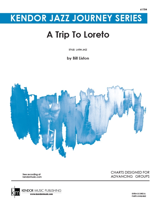 トリップ・トゥー・ロレート（ビル・リストン）（スコアのみ）【A Trip To Loreto】