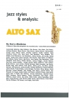 ジャズ・スタイル＆分析：ジャズ・アドリブ・ソロ集（アルト・サックス）【Jazz Styles&Anaalysis】