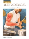 ドラム・エアロビクス（アンディ・ジカー）（ドラムセット）【Drum Aerobics】