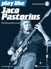 ジャコ・パストリアスのように演奏しよう（ベース）【Play Like Jaco Pastorius】