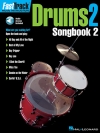 ファストトラック・ドラム・ソングブック2・Level 2 （ドラムセット）【Fasttrack Drums Songbook 2 – Level 2】