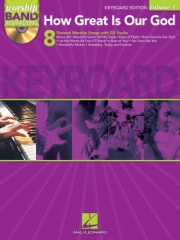 ハウ・グレート・イズ・アワー・ゴッド（キーボード）【How Great is Our God – Keyboard Edition】