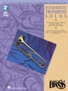 カナディアン・ブラス・トロンボーン中級ソロ集（トロンボーン+ピアノ）【Canadian Brass Book Of Intermediate Trombone Solos】