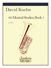 音楽的な60の練習曲集・Book.1（ジュゼッペ・コンコーネ）（テューバ）【60 Musical Studies, Book 1】