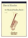 音楽的な60の練習曲集・Book.1（ジュゼッペ・コンコーネ）（テューバ）【60 Musical Studies, Book 1】