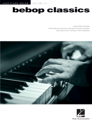 ビバップ・クラシック曲集（ピアノ）【Bebop Classics（Jazz Piano Solos Series Volume 52）】