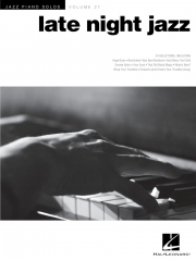 レイト・ナイト・ジャズ集（ピアノ）【Late Night Jazz(Jazz Piano Solos Series Volume 27)】