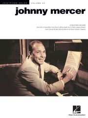 ジョニー・マーサー曲集（ピアノ）【Johnny Mercer(Jazz Piano Solos Series Volume 32)】