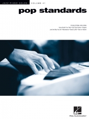 ポップ・スタンダード曲集（ピアノ）【Pop Standards（Jazz Piano Solos Series Volume 41）】