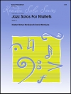 マレットのためのジャズ・ソロ集（クリステン・シャイナー・マクガイア＆デイビッド・マクガイア）【Jazz Solos For Mallets】
