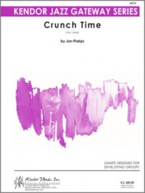 クランチ・タイム（ジョン・フェルプス）（スコアのみ）【Crunch Time】