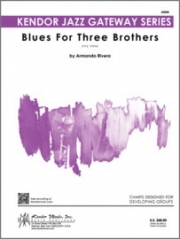 ブルース・フォー・スリー・ブラザーズ（アルマンド・リベラ）（スコアのみ）【Blues For Three Brothers】