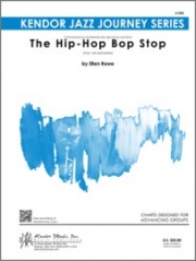 ヒップ・ホップ・バップ・ストップ（エレン・ロウ）（スコアのみ）【The Hip-Hop Bop Stop】