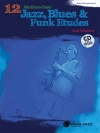 ジャズ、ブルース＆ファンクのための12の初中級練習曲集（ボブ・ミンツァー）（トロンボーン）【12 Medium-Easy Jazz, Blues & Funk Etudes】