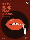 イージー・ファンク・プレイ・アロング（テナーサックス）【Easy Funk Play-Along: Tenor Saxophone】