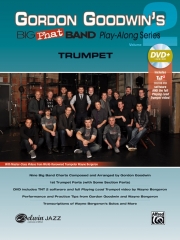 ゴードン・グッドウィンのビッグバンド・プレイ・Vol.2（トランペット）【Gordon Goodwin's Big Phat Band Play-Along Series, Volume 2】