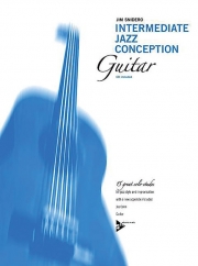 中級者用ジャズ・コンセプション（ジム・スナイデロ）（ギター）【Intermediate Jazz Conception】