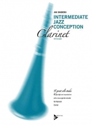 中級者用ジャズ・コンセプション（ジム・スナイデロ）（クラリネット）【Intermediate Jazz Conception】