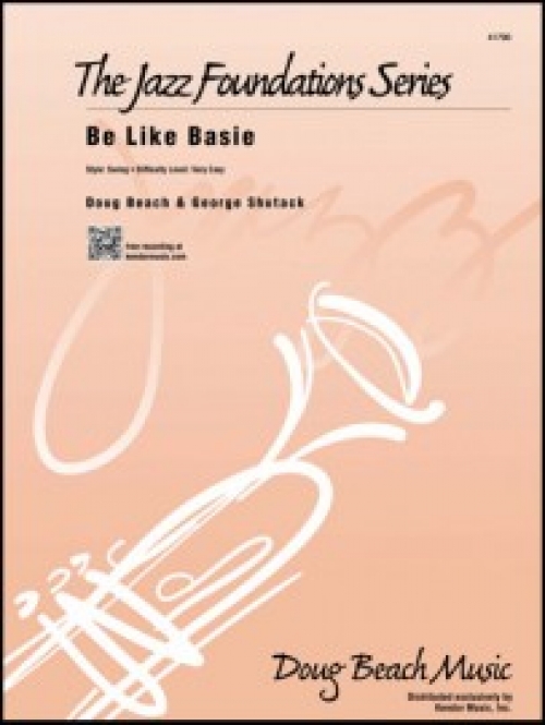 ビー・ライク・ベイシー（ダグ・ビーチ＆ジョージ・シュタック）（スコアのみ）【Be Like Basie】