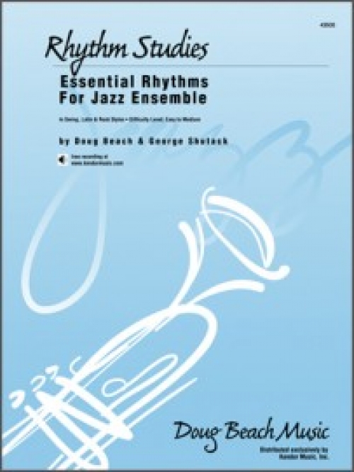 エッセンシャル・リズムズ・フォー・ジャズ・アンサンブル（ダグ・ビーチ＆ジョージ・シュタック）（スコアのみ）【Essential Rhythms For Jazz Ensemble】