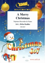 ウィ・ウィッシュ・ユー・ア・メリー・クリスマス（ソプラノリコーダー+ピアノ）【A Merry Christmas】