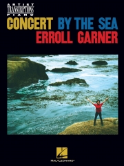 エロール・ガーナー・コンサート・バイ・ザ・シー（ピアノ）【Erroll Garner – Concert By The Sea】