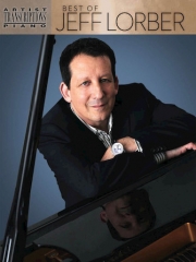 ベスト・オブ・ジェフ・ローバー（ピアノ）【Best of Jeff Lorber】