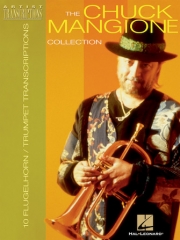 チャック・マンジョーネ・コレクション（フリューゲル・ホルン）【The Chuck Mangione Collection】